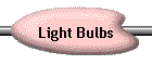 Light Bulbs